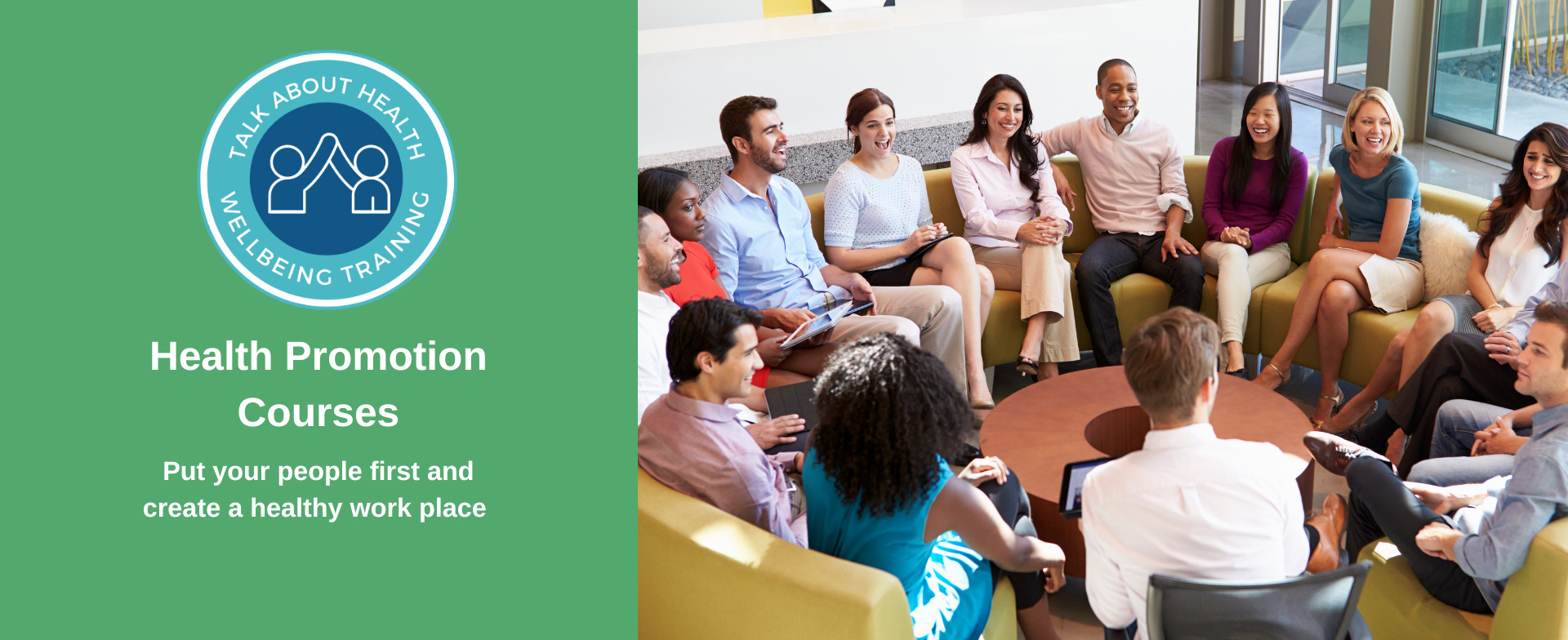 Health Promotion Courses Put your people first and create a healthy work place